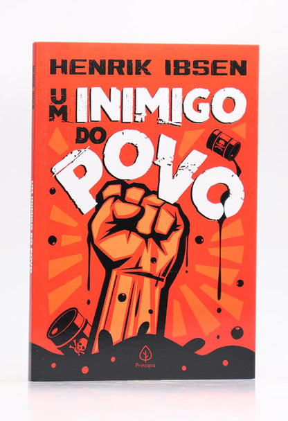 Um Inimigo do Povo | Henrik Ibsen