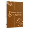 Kit Devocional Raízes de Fé | Caderno Devocional  - Um olhar para o meu Devocional + Além das Desculpas