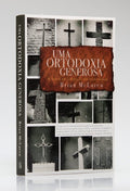 Uma Ortodoxia Generosa | Brian McLaren