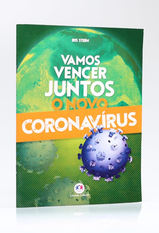Vamos Vencer Juntos o Novo Coronavírus | Iris Stern