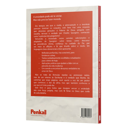 Vencendo a Ansiedade com Charles Spurgeon | Organizado por Equipe Teológica Penkal