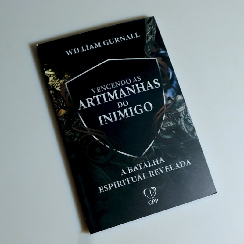 Vencendo as Artimanhas do Inimigo | William Gurnall