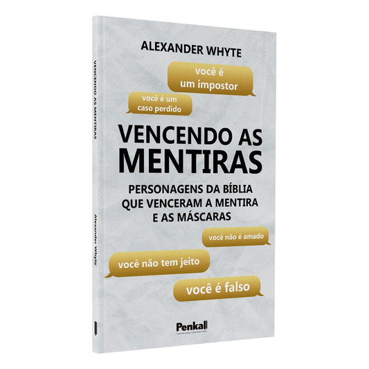 Vencendo as Mentiras | Alexander Whyte