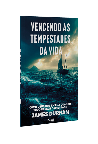 Vencendo as Tempestades da Vida | James Durham