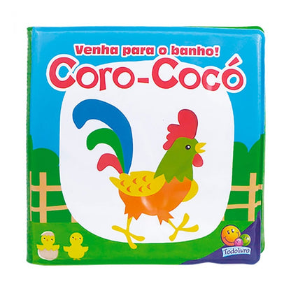 Venha Para o Banho! | Coro-Cocó | Todolivro
