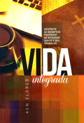 Vida Integrada | Ken Eldred