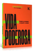 Vida Poderosa | Carlos Damasceno