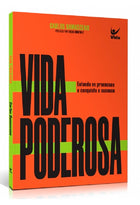 Vida Poderosa | Carlos Damasceno