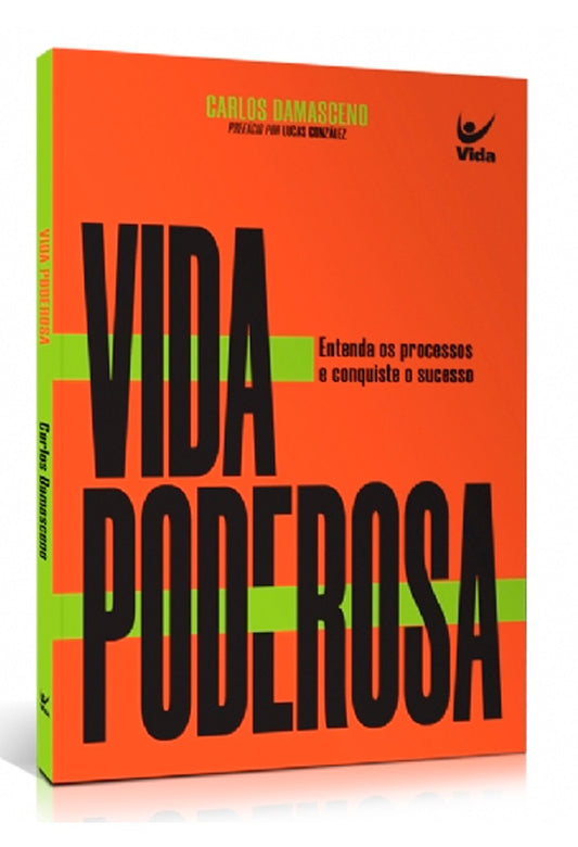 Vida Poderosa | Carlos Damasceno