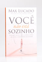 Você Não Está Sozinho | Max Lucado
