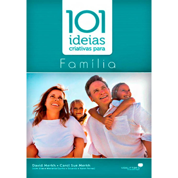 Livro 101 Ideias Criativas Para Família – David Merkh