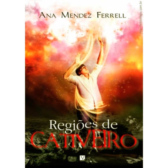 Regiões De Cativeiro | Ana Mendez Ferrell