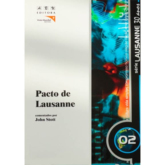 Série Lausanne 30 Anos | John Stott