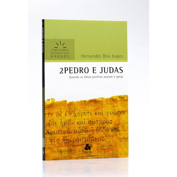 Comentários Expositivo |  2° Pedro e Judas | Hernandes Dias Lopes