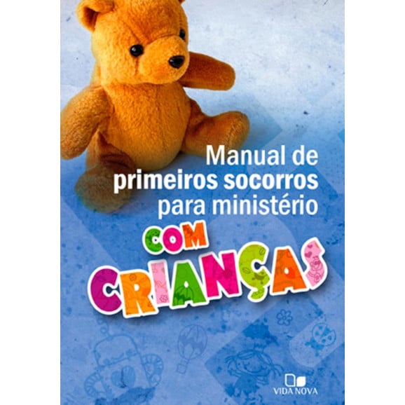 Livro Manual de Primeiros Socorros para Ministério com Crianças