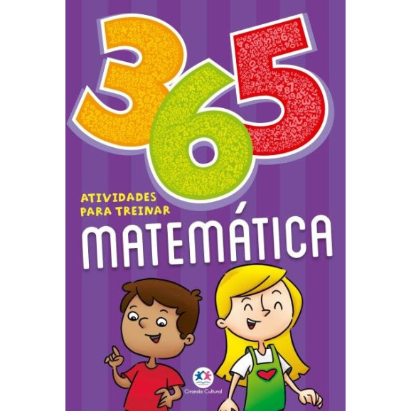 Livro | 365 Atividades | Para Treinar Matemática | Ciranda Cultural