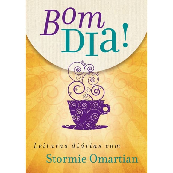 Bom Dia! Leituras Diárias | Stormie Omartian