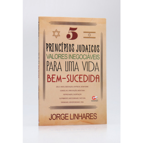 5 Princípios Judaicos Valores Inegociáveis Para Uma Vida Bem-Sucessida | Jorge Linhares