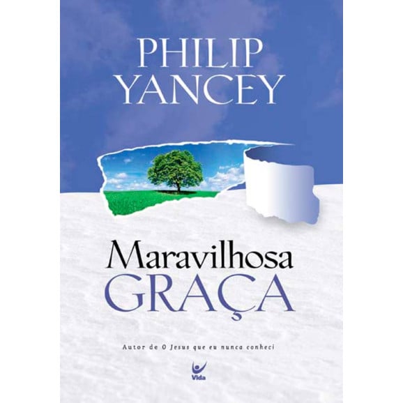 Maravilhosa Graça | Philip Yancey