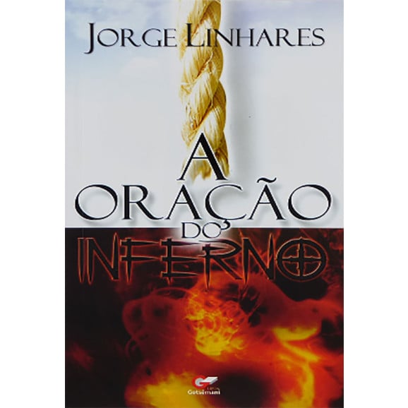 A Oração Do Inferno | Jorge Linhares