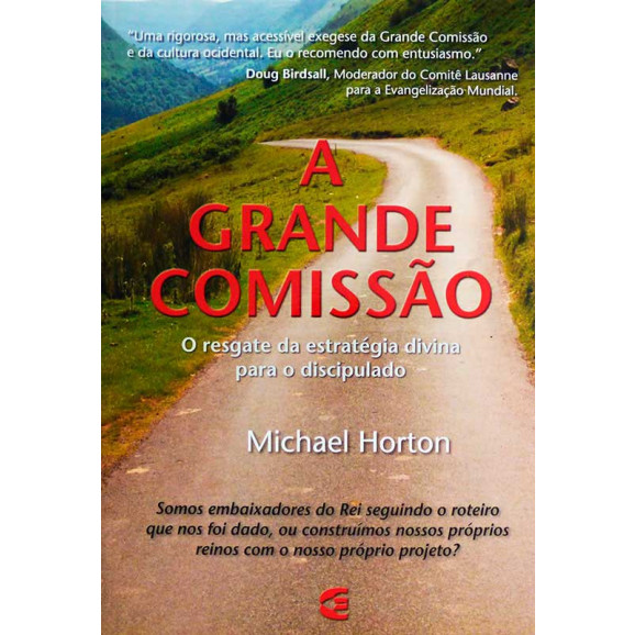 Livro A Grande Comissão | Michael Horton 