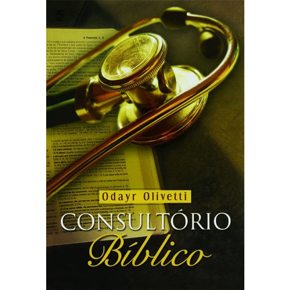 Consultório Bíblico | Odayr Olivetti 