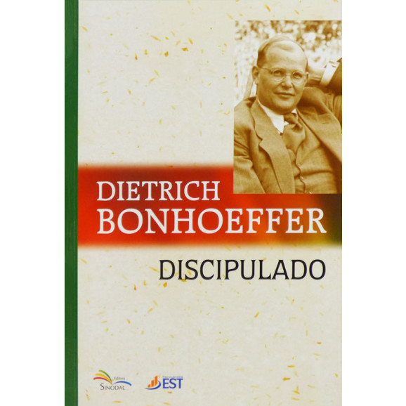 Discipulado | Dietrich Bonhoeffer | Sidonal