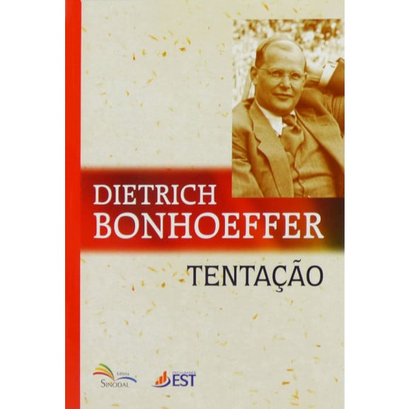 Tentação | Dietrich Bonhoeffer 