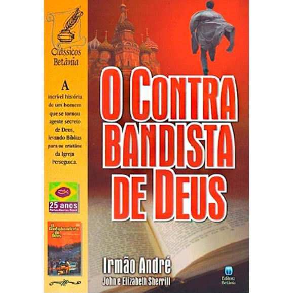 Livro O Contrabandista De Deus - Irmão André
