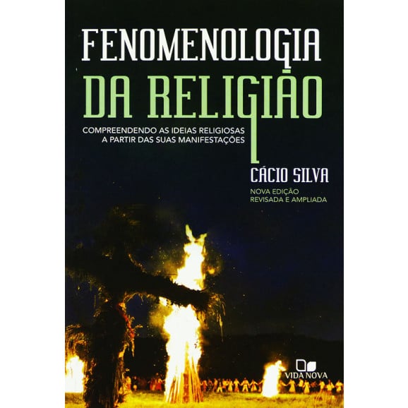 Livro Fenômeno Da Religião | Cácio Silva | Nova Edição