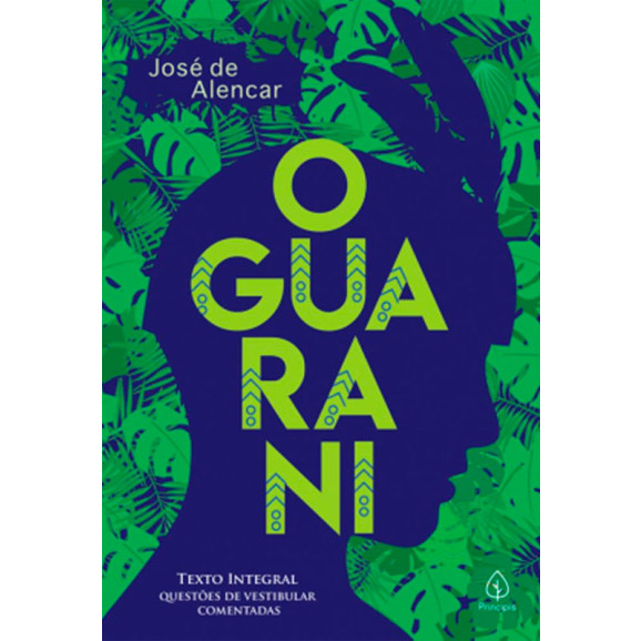 O Guarani | José de Alencar