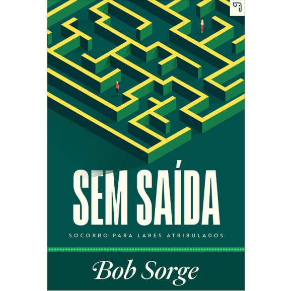 Sem Saída | Bob Sorge