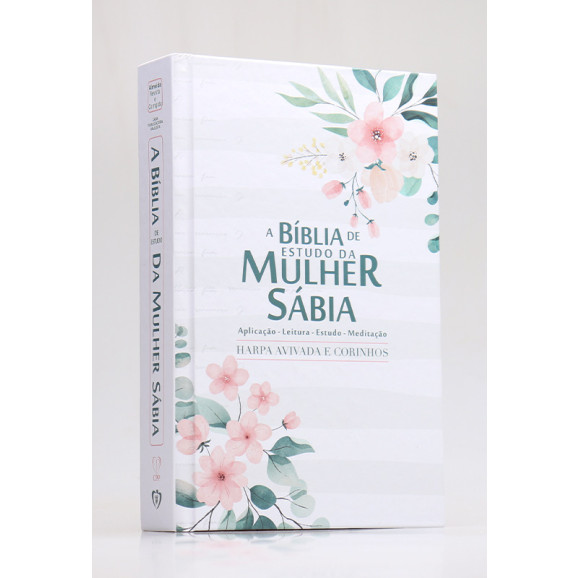 A Bíblia de Estudo da Mulher Sábia | RC | Harpa Avivada e Corinhos | Letra Grande | Capa Dura | Floral Branca