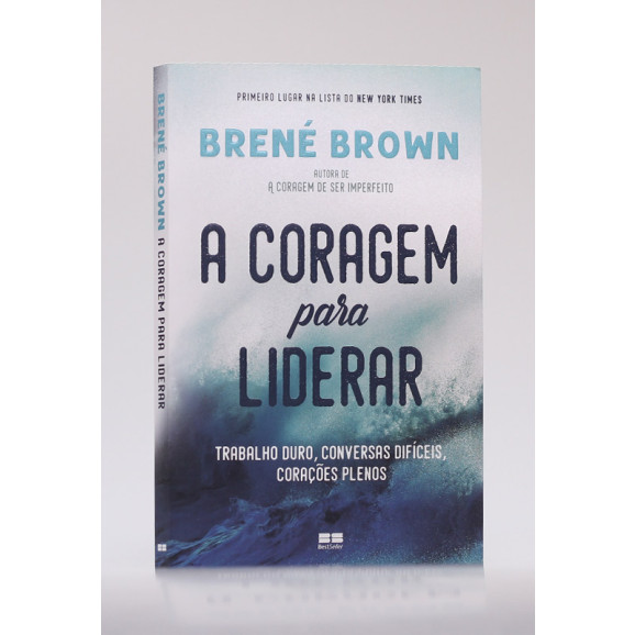 A Coragem para Liderar | Brené Brown