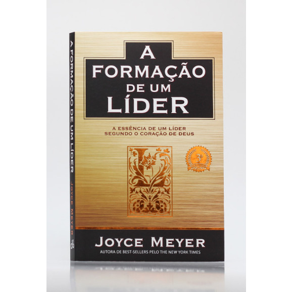 A Formação de Um Líder | Joyce Meyer