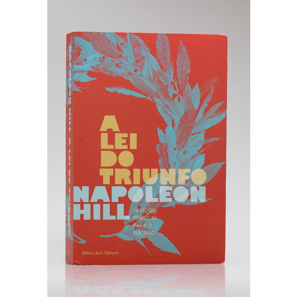 A Lei do Triunfo | Napoleon Hill