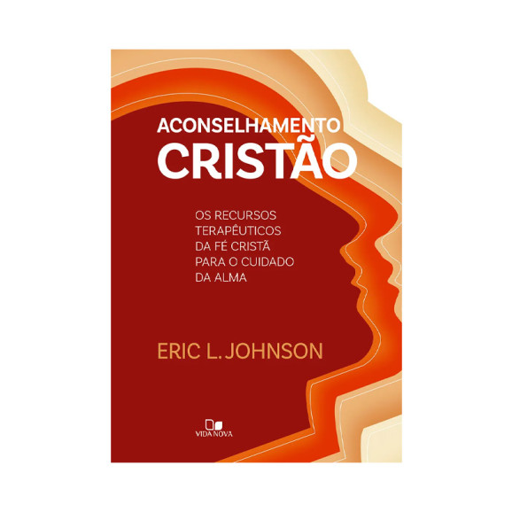 Aconselhamento Cristão | Eric L. Johnson