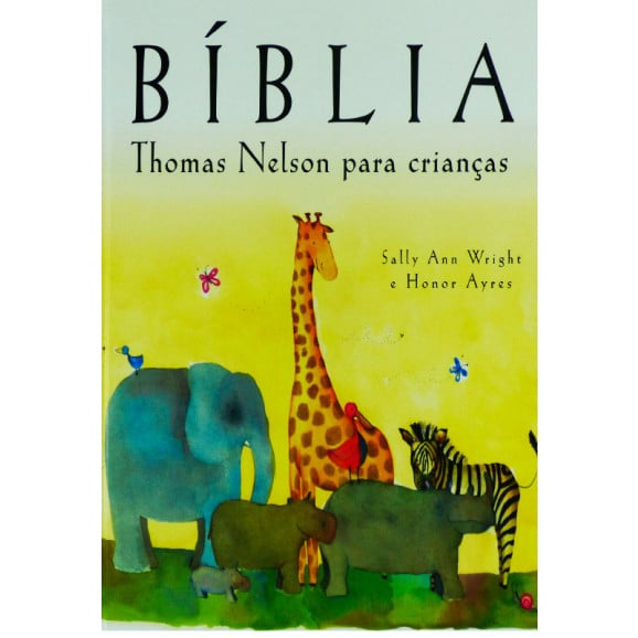 Bíblia para Sagrada | Para Crianças | Thomas Nelson | Capa dura