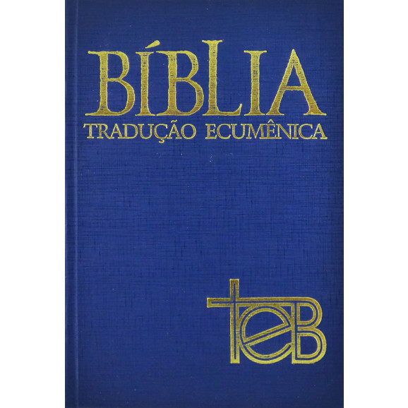 Bíblia TEB | Tradução Ecumênica da Bíblia | Estudo