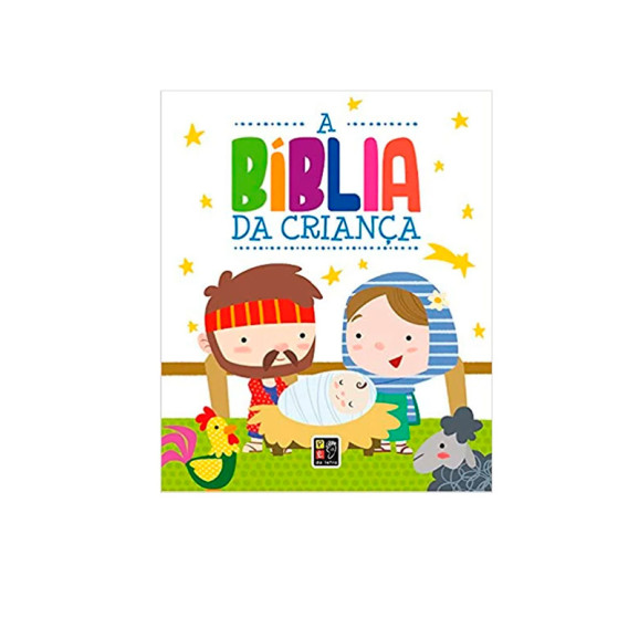 A Bíblia Da Criança | Histórias Ilustradas | Aline Coelho | Pé Da Letra