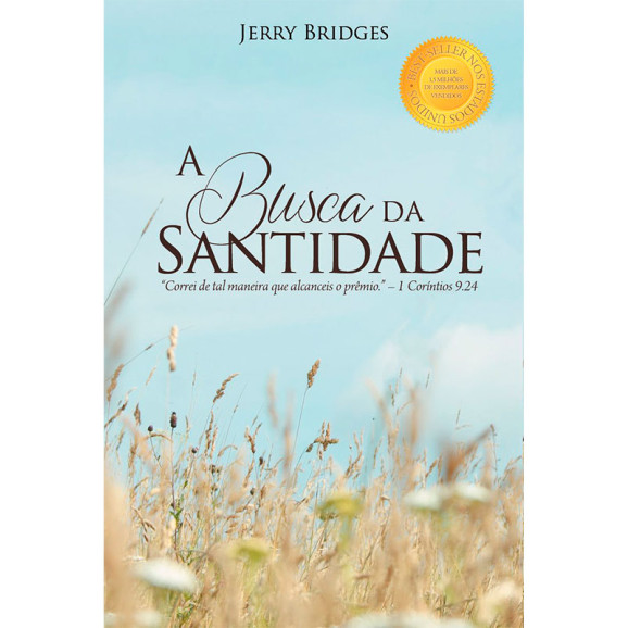 A Busca da Santidade | Jerry Bridges