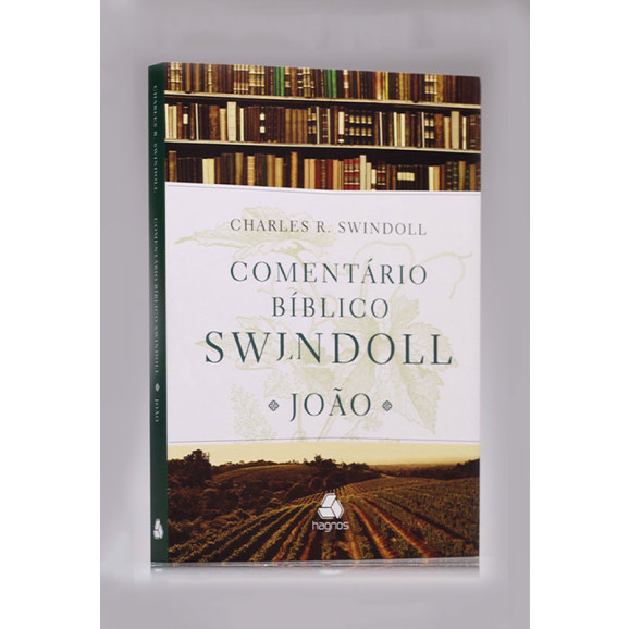 Comentário Bíblico Swindoll | João | Charles Swindoll