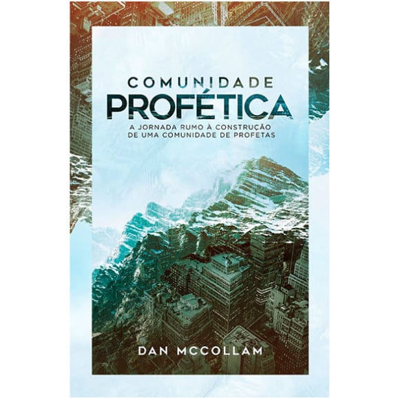 Comunidade Profética | Dan McCollam