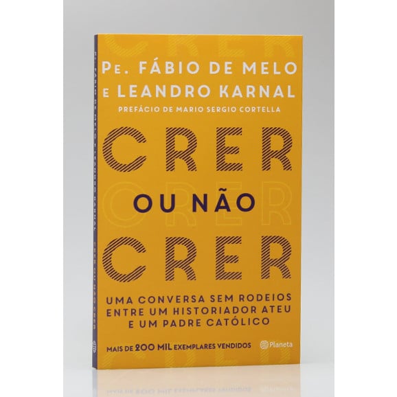 Crer ou Não Crer | Pe. Fábio de Melo e Leandro Karnal