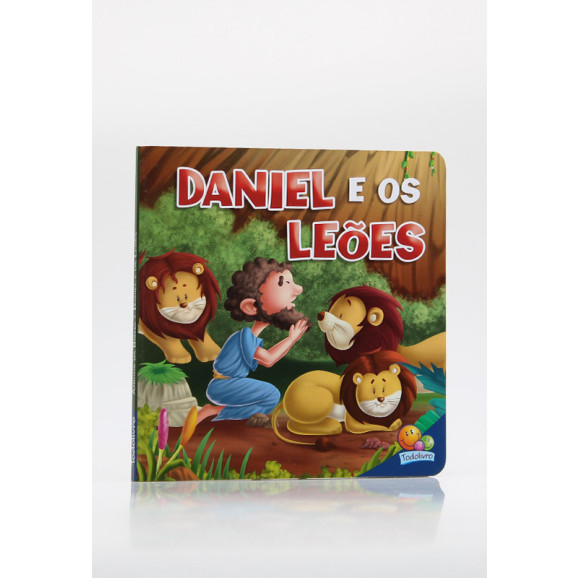 Amigos da Bíblia | Daniel e os Leões | Todolivro