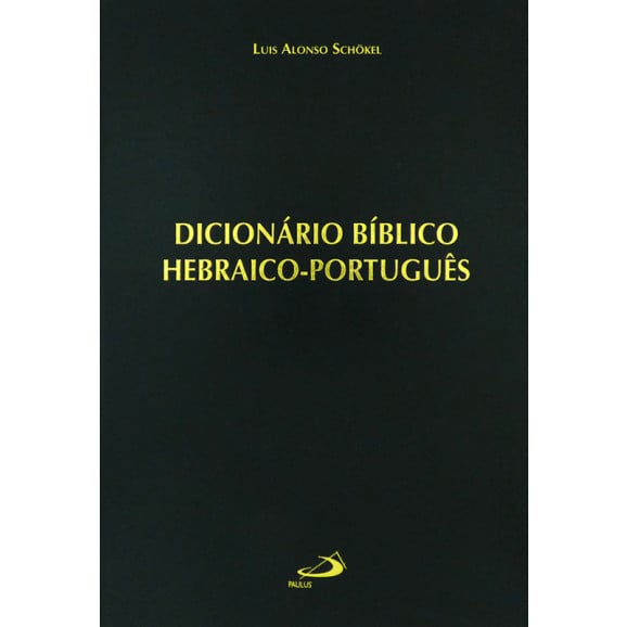 Dicionário Bíblico | Hebraico | Português  