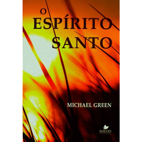 O Espírito Santo | Michael Green