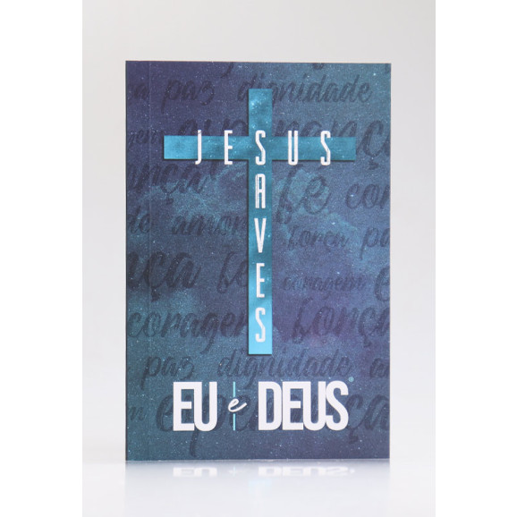Devocional Eu e Deus | Jesus Saves | Livro de Oração