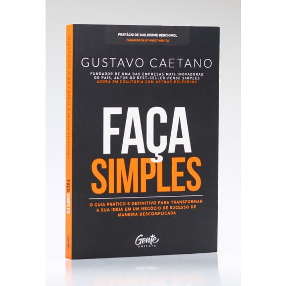Faça Simples | Gustavo Caetano