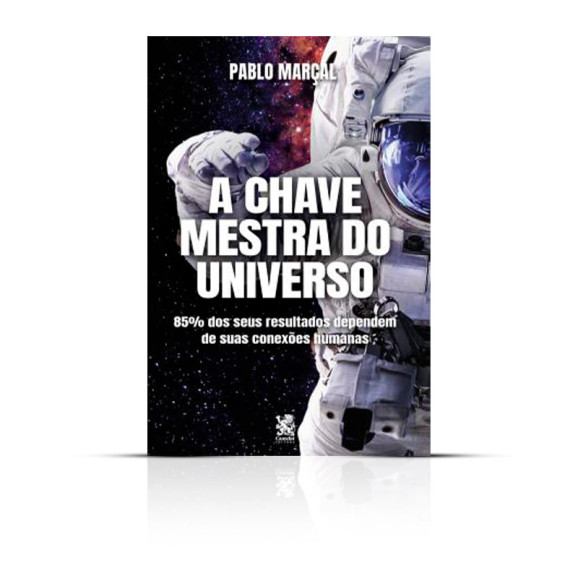 A Chave Mestra Do Universo | Pablo Marçal
